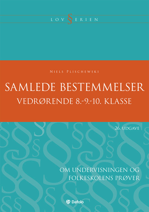 Samlede bestemmelser vedrørende 8.-9.-10. klasse