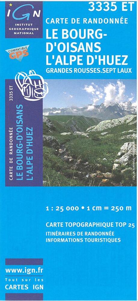 Le Bourg d´Oisans - L´Alpe d´Huez - Grandes Rousses