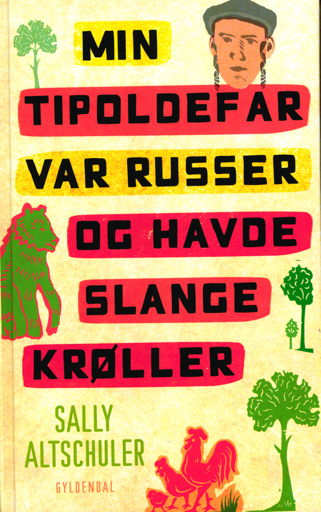 Min tipoldefar var russer...