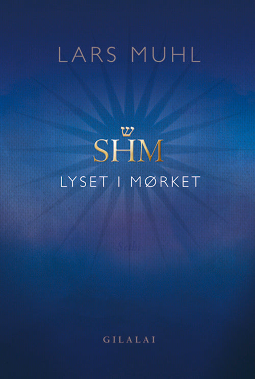 SHM Lyset i Mørket