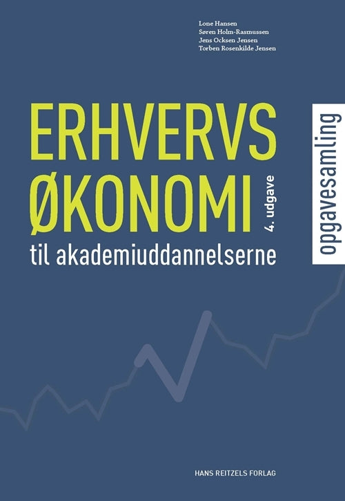 Erhvervsøkonomi til Akademiuddannelserne - opgavesamling