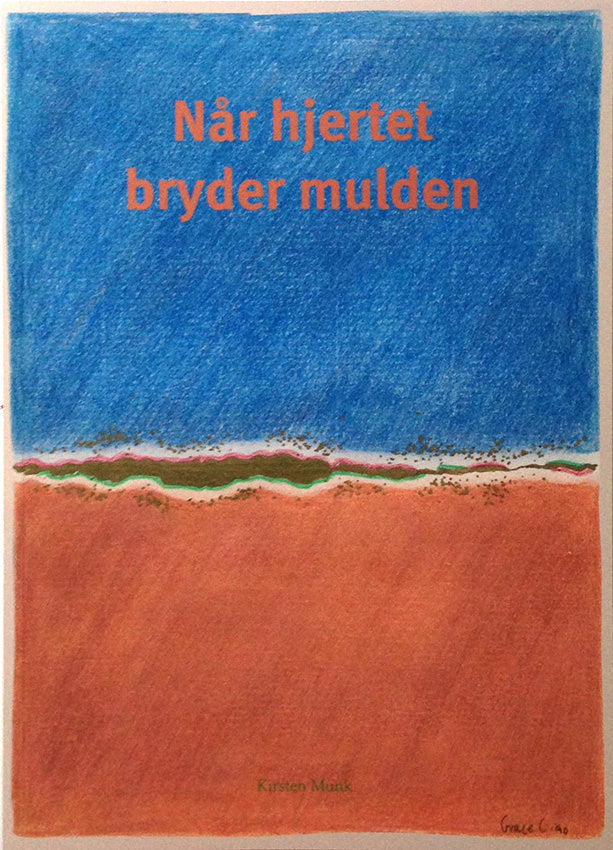 Når hjertet bryder mulden