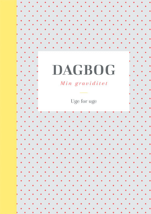 Dagbog: Min graviditet