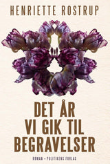 Det år vi gik til begravelser