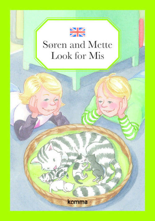 Søren and Mette look for Mis