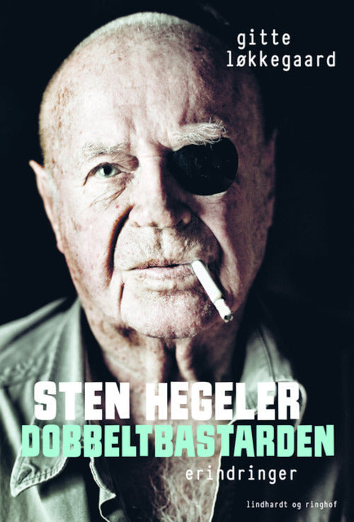Sten Hegeler - dobbeltbastarden
