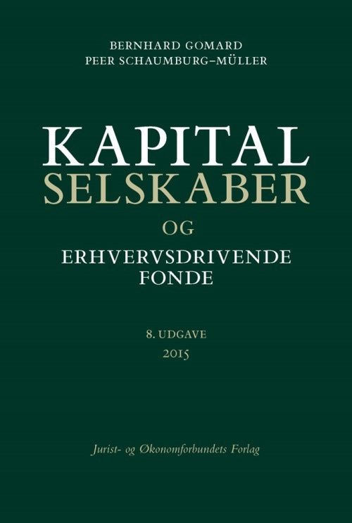 Kapitalselskaber og erhvervsdrivende fonde