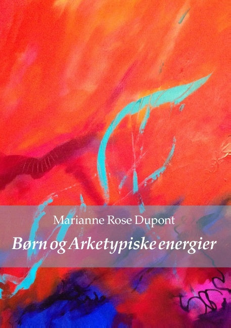 Børn og Arketypiske energier