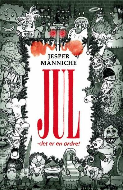 Jul - det er en ordre!