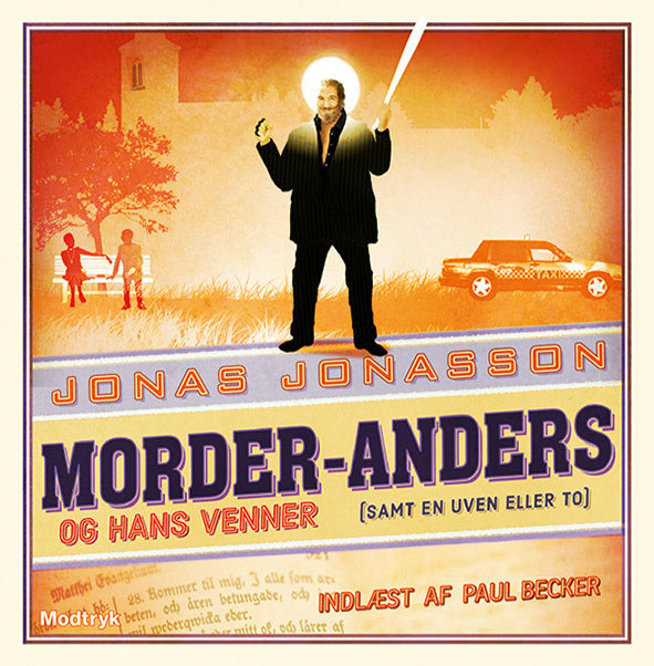 Morder-Anders og hans venner (samt en uven eller to)