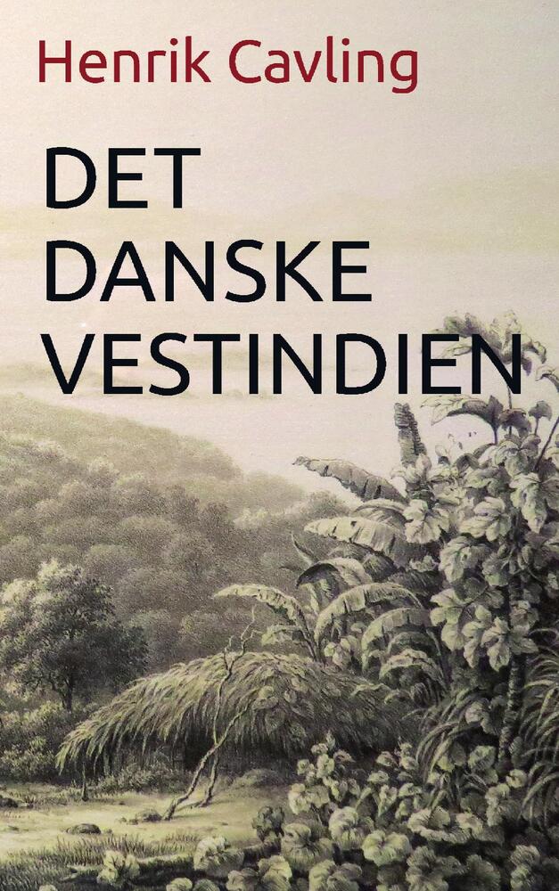 Det danske Vestindien