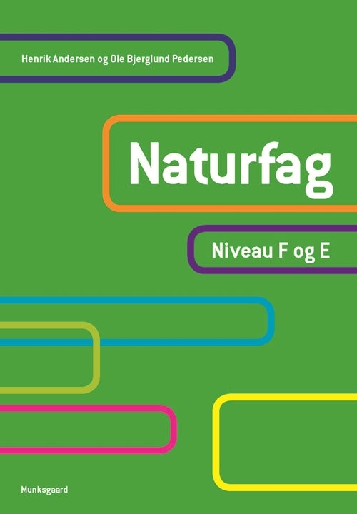 Naturfag. Niveau F og E