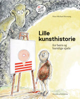 Lille kunsthistorie for børn og barnlige sjæle