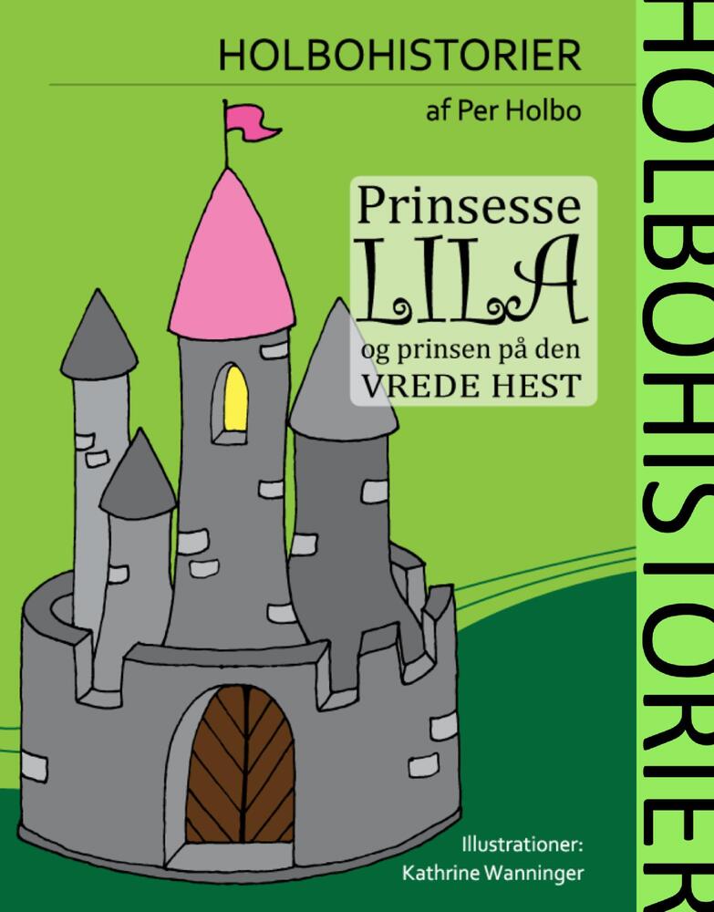 Prinsesse Lila og Prinsen på Den Vrede Hest