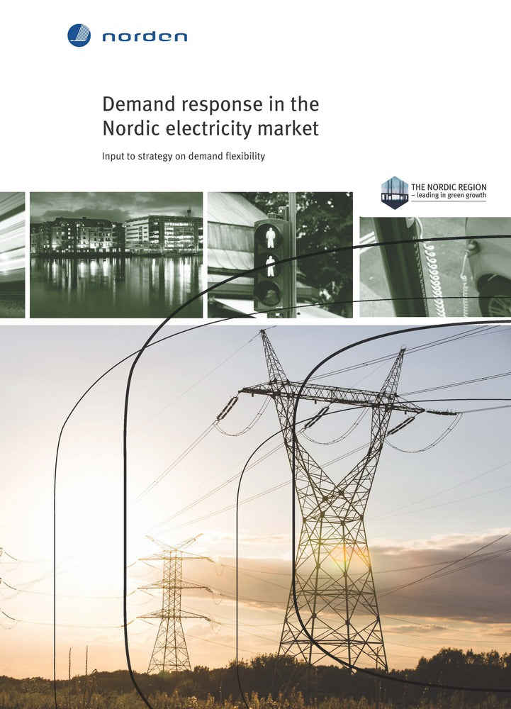 TemaNord Demand response in the Nordic electricity market