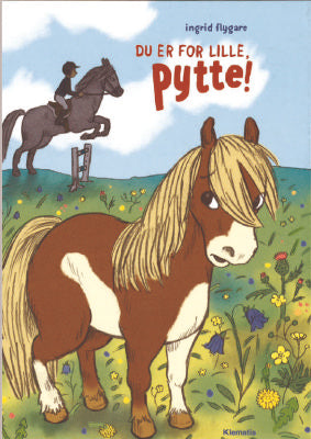 Du er for lille, Pytte!
