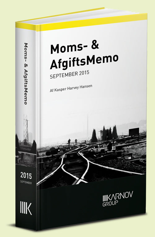 Moms & AfgiftsMemo September 2015