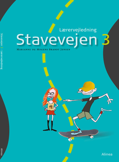 Stavevejen 3, Lærervejledning, 5.kl., NY UDGAVE