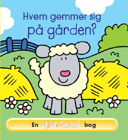 Hvem gemmer sig på gården?