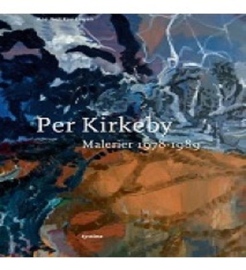 Per Kirkeby Malerier 1978-1989