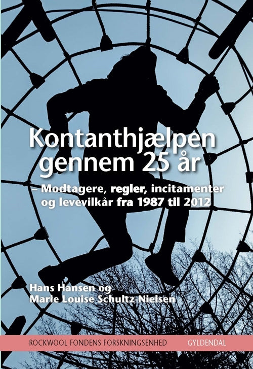 Kontanthjælpen gennem 25 år