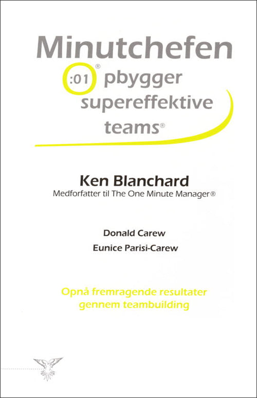 Minutchefen opbygger supereffektive teams