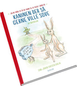 Kaninen der så gerne ville sove
