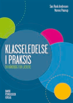 Klasseledelse i praksis