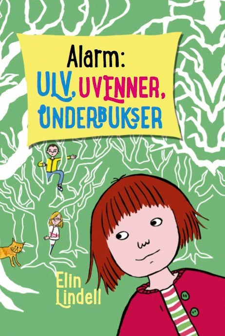 Alarm - uvenner! Ulv! Underbukser!