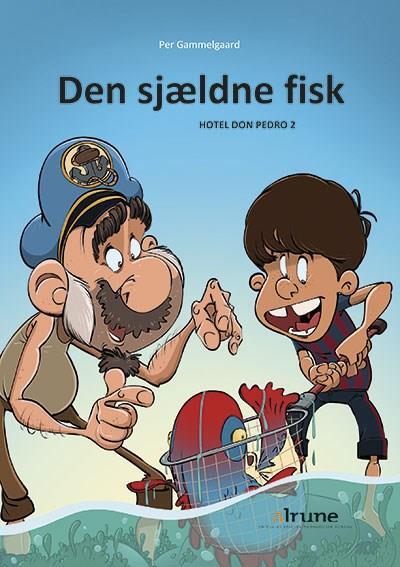 Hotel Don Pedro, bind 2. Den sjældne fisk