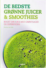 De bedste grønne juicer og smoothies