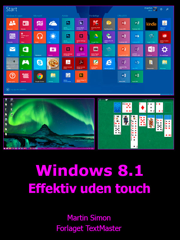 Windows 8.1 - effektiv uden touch