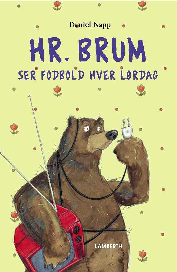 Hr. Brum ser fodbold hver lørdag