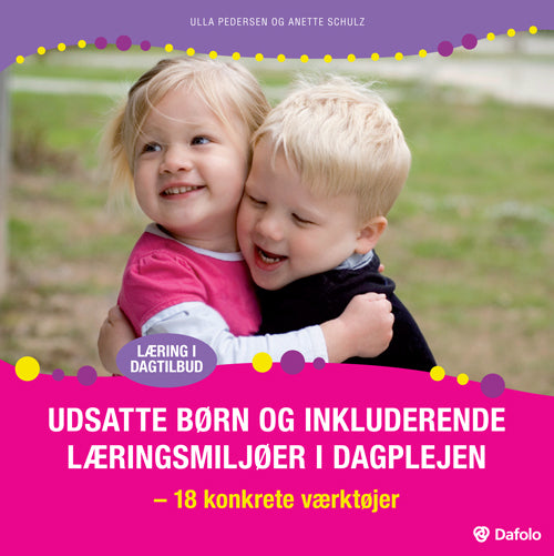 Udsatte børn og inkluderende læringsmiljøer i dagplejen