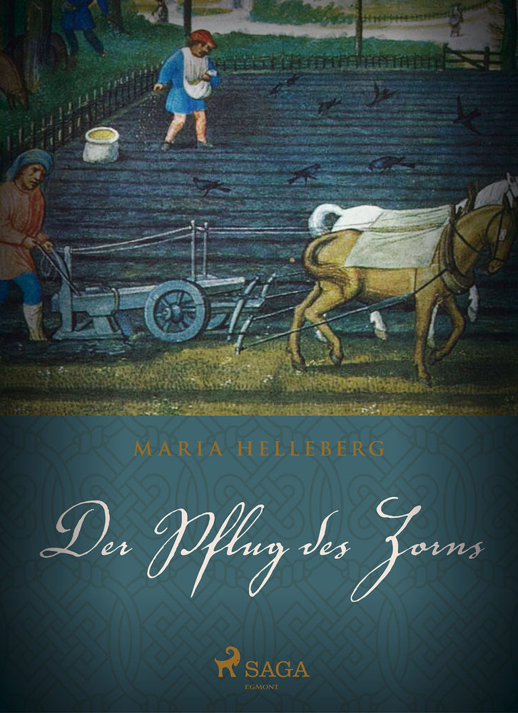 Der Pflug des Zorns