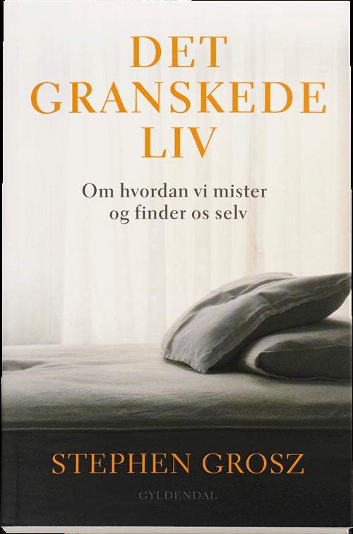 Det granskede liv