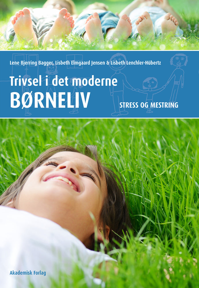 Trivsel i det moderne børneliv