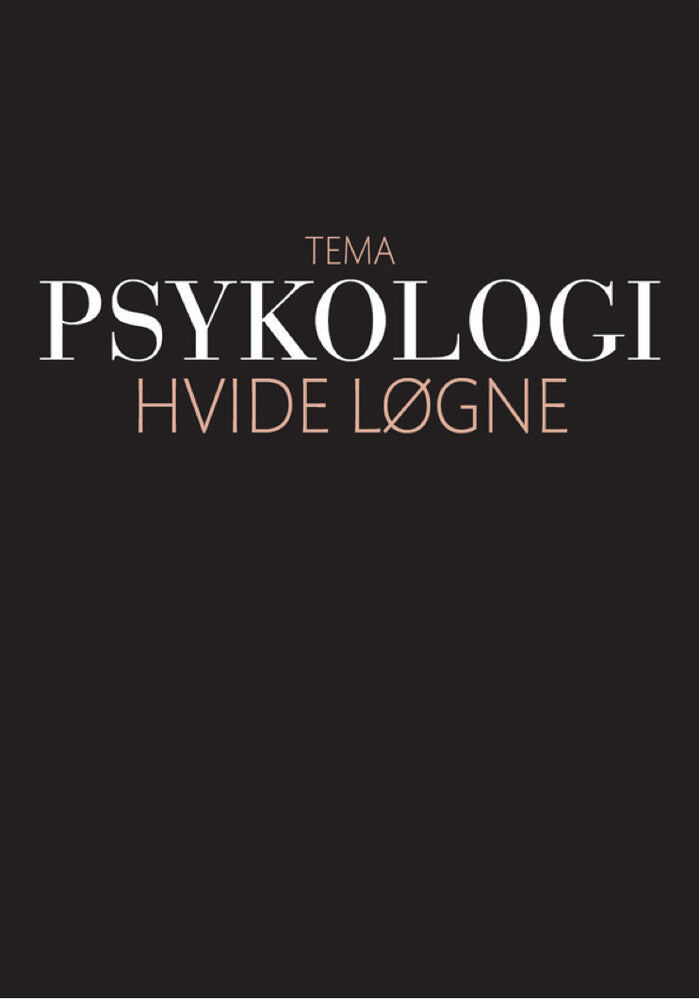 Psykologi - hvide løgne