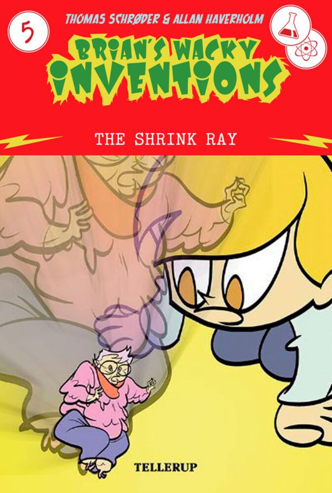 Brian's Wacky Inventions #5: The Shrink Ray
