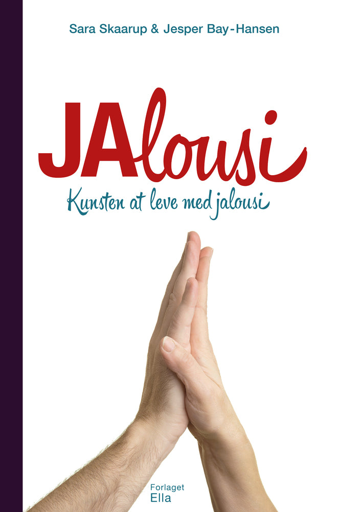 Jalousi - kunsten at leve med jalousi