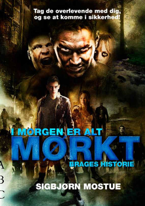 I morgen er alt mørkt - Brages historie