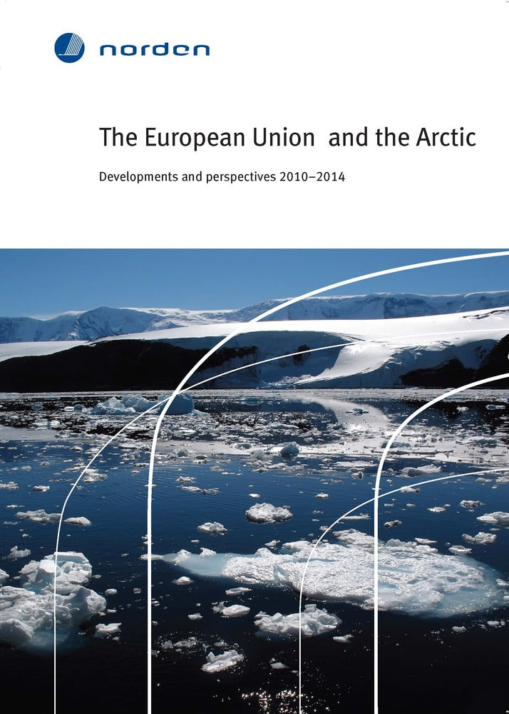 TemaNord The European Union and the Arctic