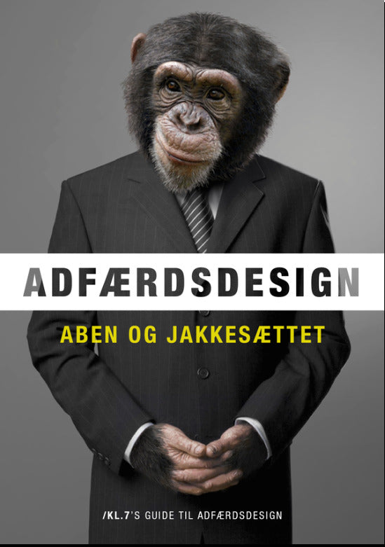 Adfærdsdesign Aben og jakkesættet