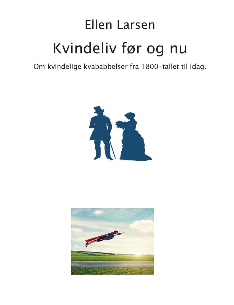 Kvindeliv før og nu