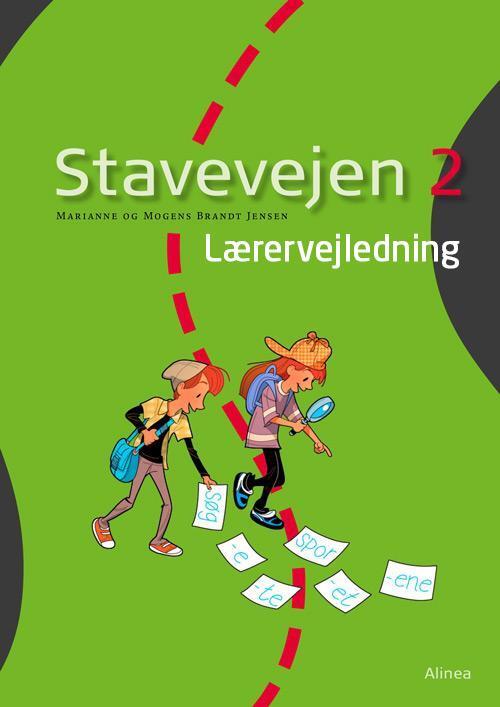 Stavevejen 2, Lærervejledning, 4.kl., NY UDGAVE
