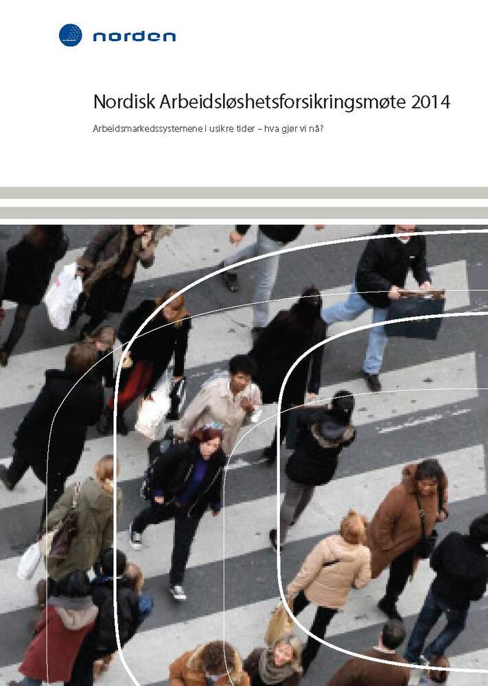 TemaNord Nordisk Arbeidsløshetsforsikeringsmøte 2014
