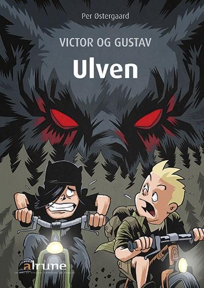 Victor og Gustav, Ulven