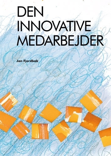 Den innovative medarbejder