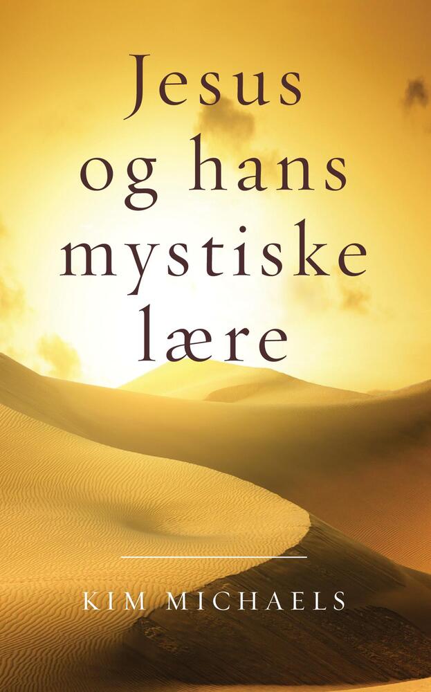 Jesus og hans mystiske lære