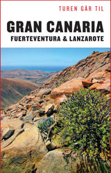 Turen går til Gran Canaria, Fuerteventura & Lanzarote